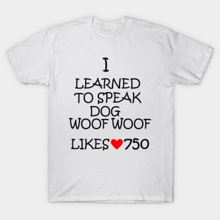 Speaking Dog T-Shirt